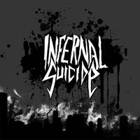 Infernal Suicide : Infernal Suicide